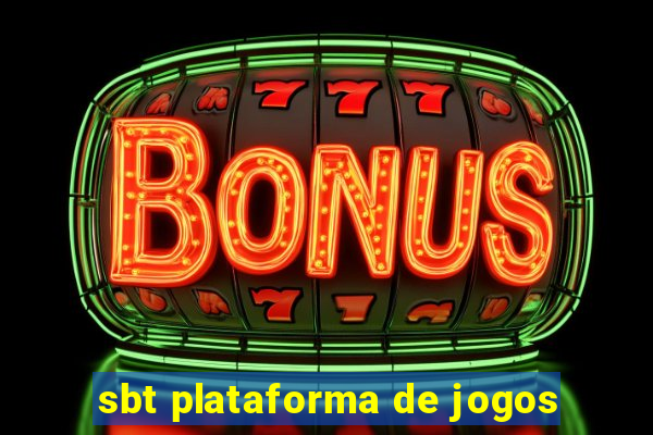 sbt plataforma de jogos